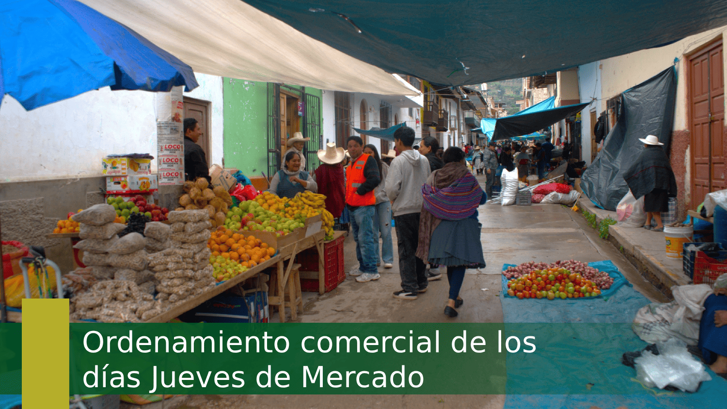 Ordenamiento comercial de los días Jueves de Mercado