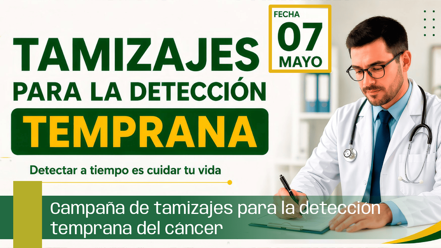 Campaña de tamizajes para la detección temprana del cáncer
