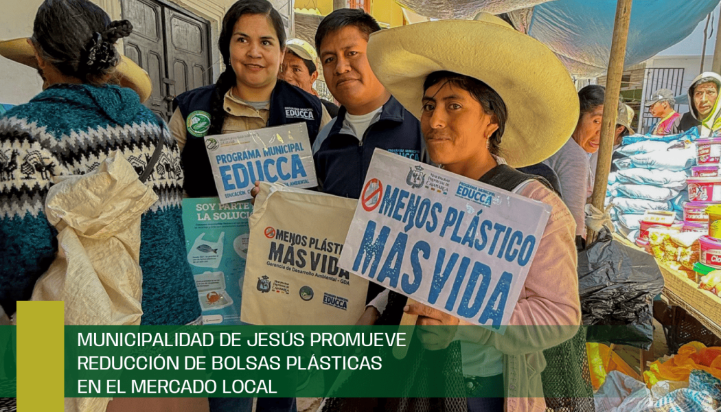 Municipalidad de Jesús promueve reducción de bolsas plásticas en el Mercado Local