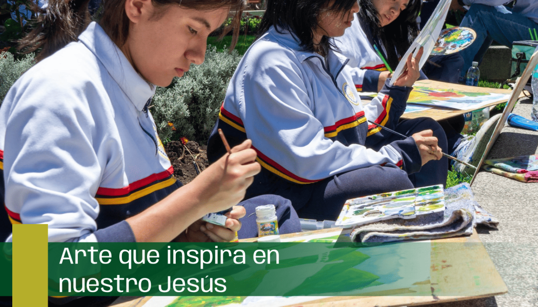 Arte que inspira en nuestro Jesús